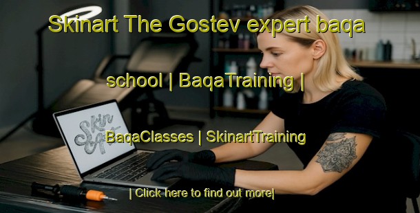 Skinart The Gostev expert baqa school | BaqaTraining | BaqaClasses | SkinartTraining-Russian Federation